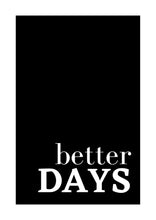 Better days - Plakat