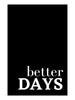 Better days - Plakat