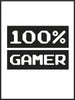 100% Gamer - Poster