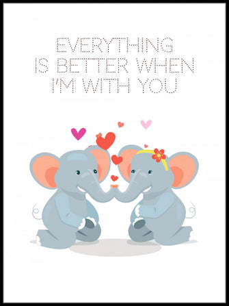 Elefanter plakat - Better with You